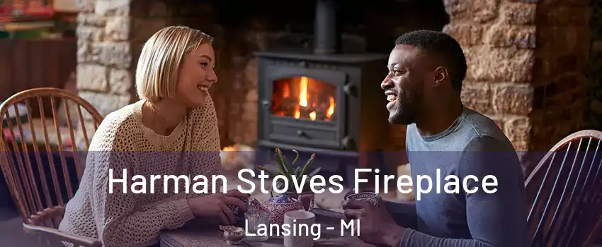  Harman Stoves Fireplace Lansing - MI