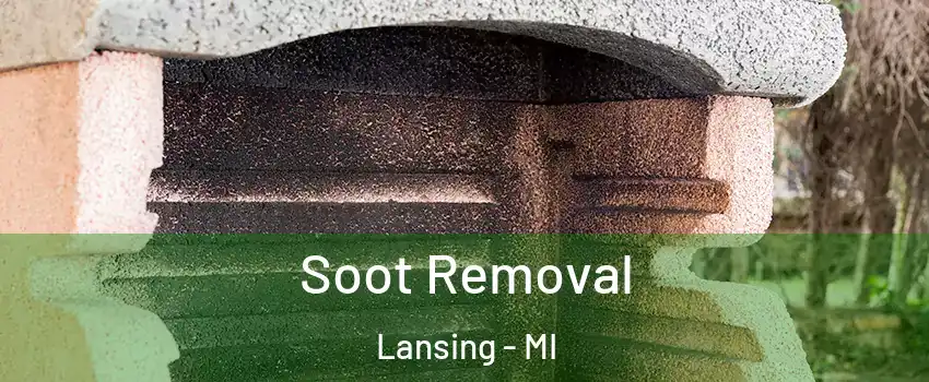  Soot Removal Lansing - MI